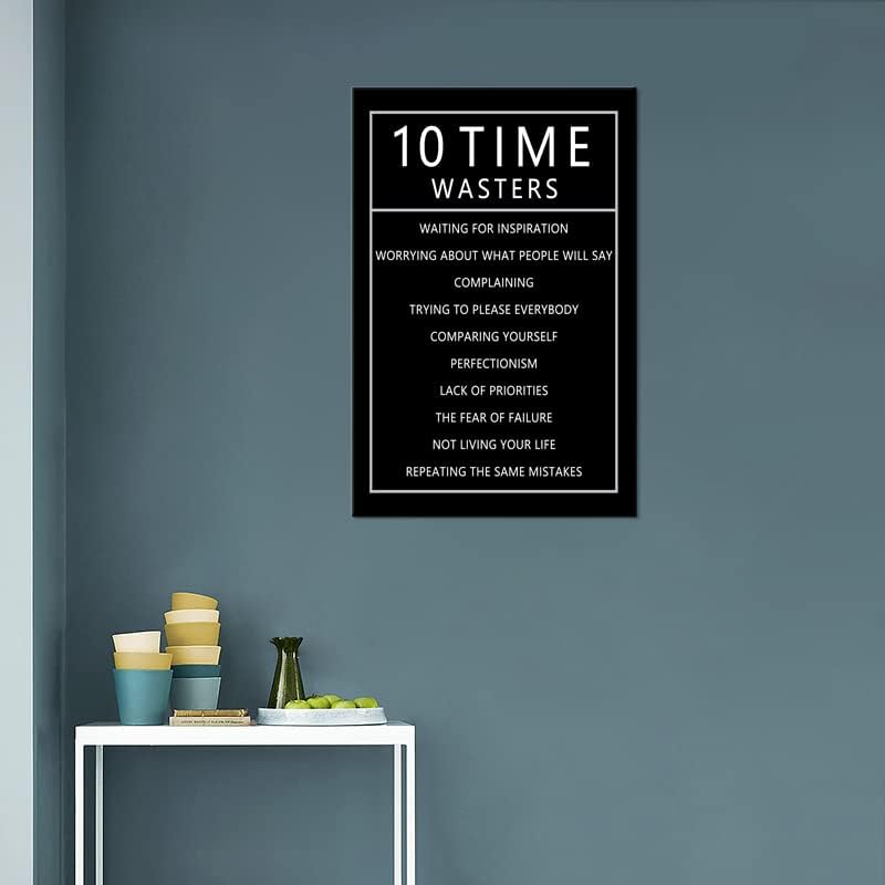 10 Time Wasters Motivational Canvas Wall Art for Living Room Inspirational Positive Quote Poster Wall Decor Paintings Wooden Framed Artwork Office Bedroom Home Decoration Ready to Hang [12''W x 18''H]
